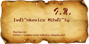 Ivánkovics Mihály névjegykártya